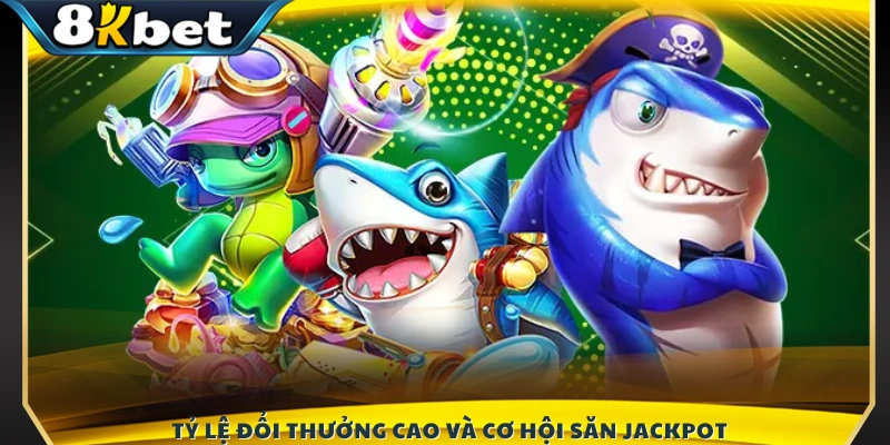 Tỷ lệ quy đổi phần thưởng hấp dẫn cùng cơ hội trúng jackpot 