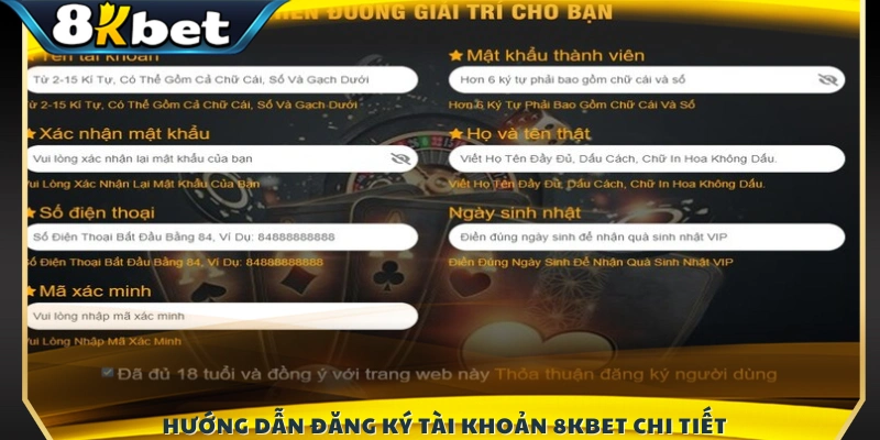 Các tiêu chí cần đáp ứng để mở tài khoản tại 8K BET