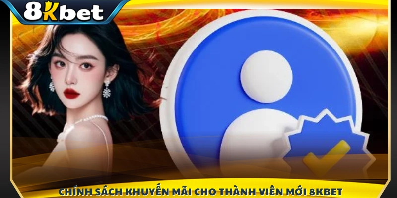 Ưu đãi đặc biệt chỉ dành cho người chơi mới đăng ký